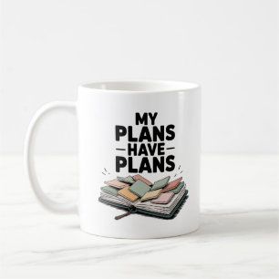 Taza De Café Mis planes tienen planes relacionados con el caos 
