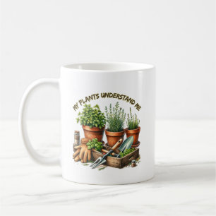 Taza De Café Mis plantas me entienden   Jardinería divertida