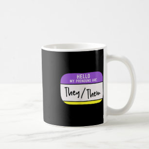 Taza De Café Mis pronombres son ellos ellas Orgullo no binario 