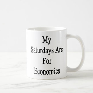 Taza De Café Mis sábados están para la economía
