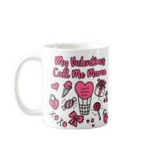 Mis San Valentín me llaman mamá