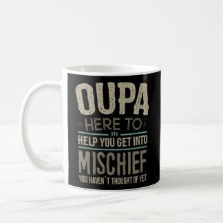 Taza De Café Mischief Oupa de Abuelos, Padres, Día de Oupa