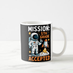 Taza De Café Misión Astronauta de quinto grado aceptada de vuel