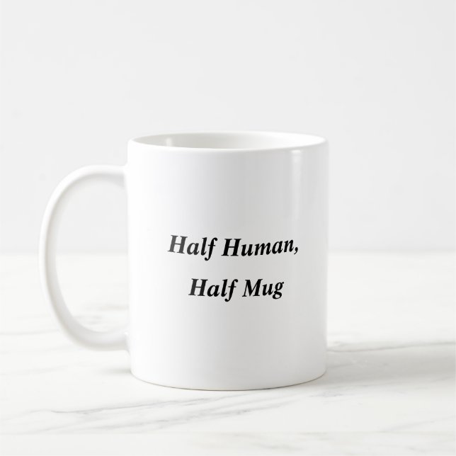 Taza De Café Mitad Humano, mitad Mug divertido (Izquierda)