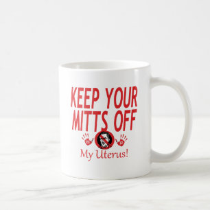 Taza De Café Mitones de mi útero