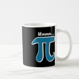 Taza De Café Mmm Pi Mmm Pie Shirt Pi Day S 2025 Math Pun