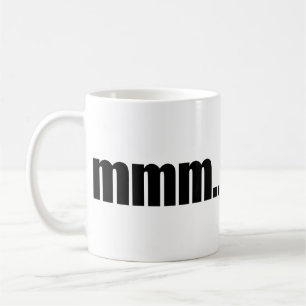 Taza De Café ¡Mmmm sustancioso!