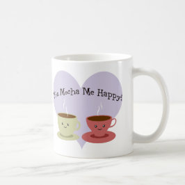 Taza De Café Mocha Me Feliz