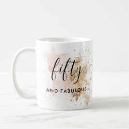 Taza De Café Moda Femenina Cincuenta Y Fabuloso Cumpleaños 50