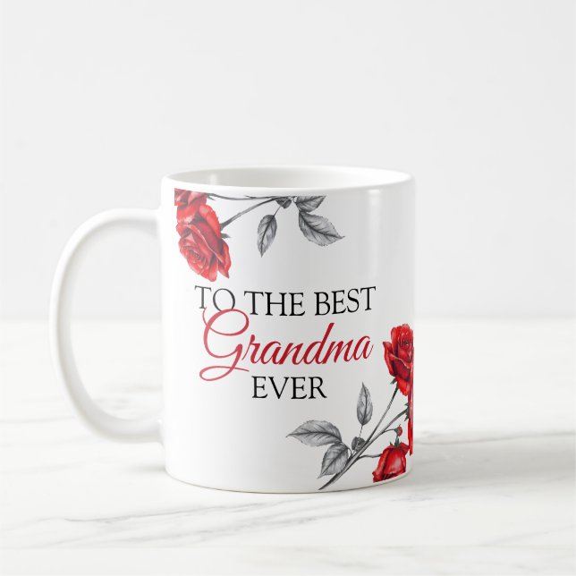 Taza De Café Moda Roses Roses Roses Mejor Abuela (Izquierda)