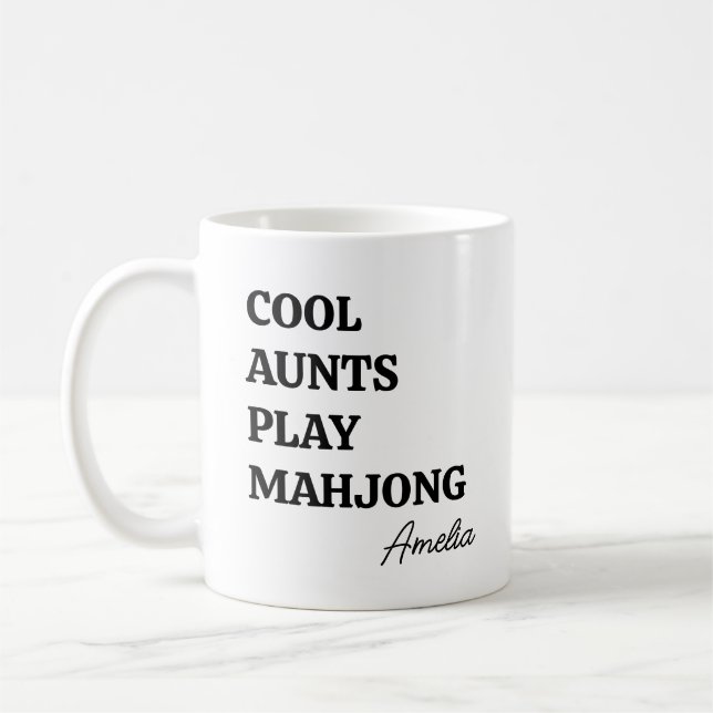 Taza De Café Modern Cool Aunts Play Mahjong Name Quote (Izquierda)
