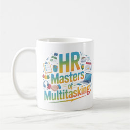Taza De Café Modern HR Master of Multitasking Mug Design
