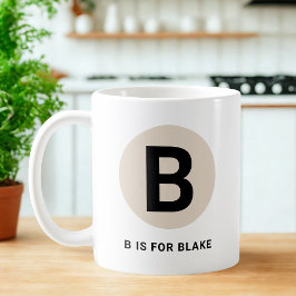 Taza De Café Modern Initial Mug – “B is for [Name]” Design