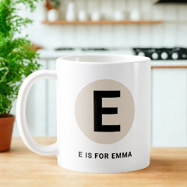 Taza De Café Modern Initial Mug – “E is for [Name]” Design