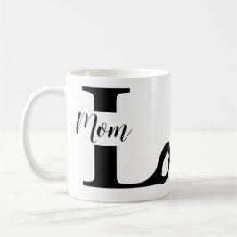 Taza De Café Modern Love Mom Typography Coffee Mug