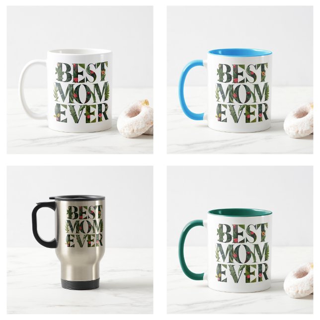 Taza De Café Moderna Mejor Madre Que Nunca Flores Cuestas Y Pla (Modern Best Mom Ever Cute Flowers And Green Plants Coffee Mug)