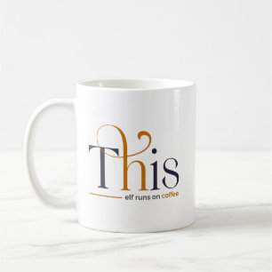 Taza De Café Moderno Este Elfo Funciona Con Café Fiesta