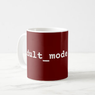 Taza De Café Modo adulto: activado  18 cumpleaños para Coder