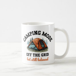 Taza De Café Modo de acampada: fuera de la red - Gracioso regal