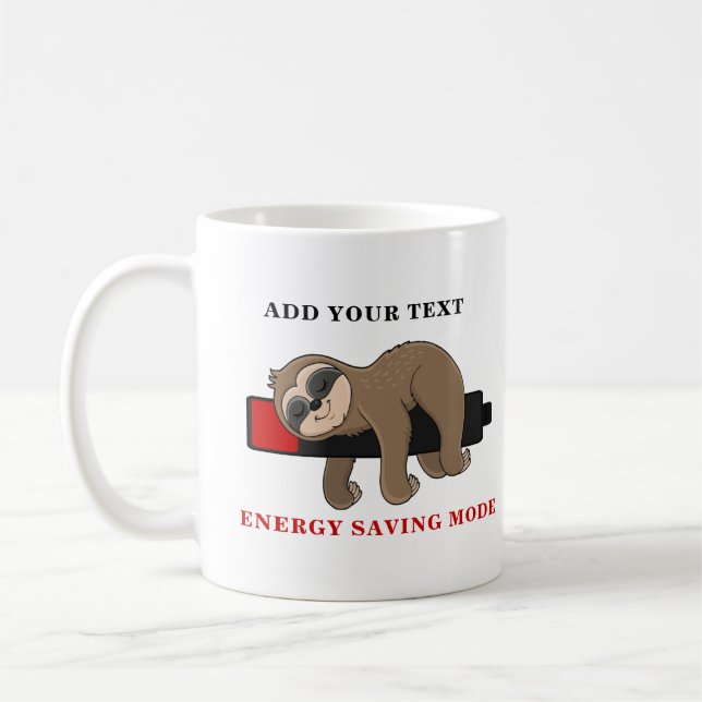 Taza De Café Modo de ahorro de energía | Funny Sloth Template P (Izquierda)