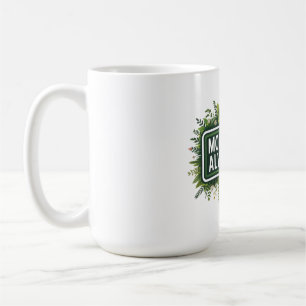 Taza De Café Modo Mamá Siempre Activado
