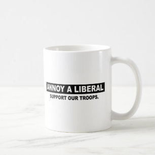 TAZA DE CAFÉ MOLESTE A UN LIBERAL. APOYE A NUESTRAS TROPAS