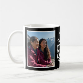 Taza De Café Mom Always In My Corner Brush Script 2 Photo Black