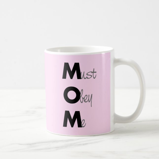 Taza De Café MOM (debe obedecerme) diciendo negro (Derecha)