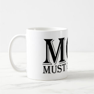 Taza De Café MOM (debe obedecerme) diciendo negro