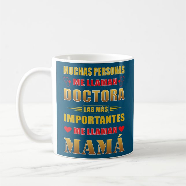 Taza De Café Mom doctor or doctor for mother's day  (Izquierda)