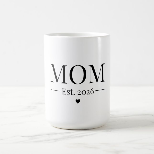 Taza De Café Mom Established 2026 (Centro)