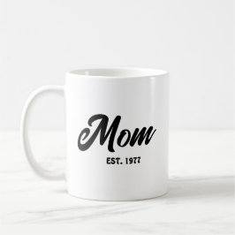 Taza De Café Mom Established New Mom Gift