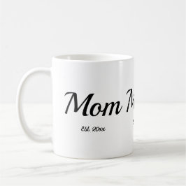 Taza De Café Mom Established New Mom Gift 