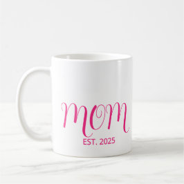 Taza De Café Mom Established New Mom Gift Coffee Mug