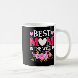 Taza De Café Mom in the world mommy floral mother's day cute mo