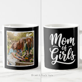 Taza De Café Mom of Girls Brush Script 1 Custom Photo Black 