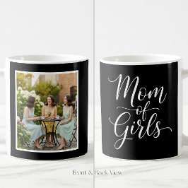 Taza De Café Mom of Girls Elegant Script 1 Custom Photo Black