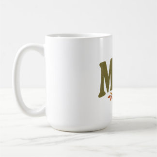 Taza De Café MOM Otoño Acogedor Maternidad