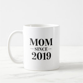 Taza De Café Mom Since 2019 Minimalist Gift Design
