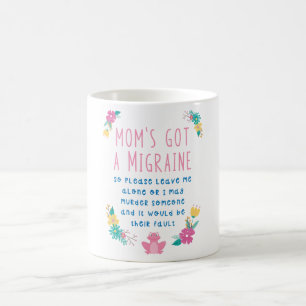 TAZA DE CAFÉ MOM TIENE UNA NOTIFICACIÓN PÚBLICA MIGRAINA