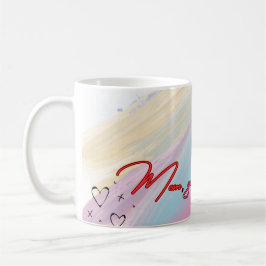 Taza De Café Mom, You're the Best! Mother's Day Mug