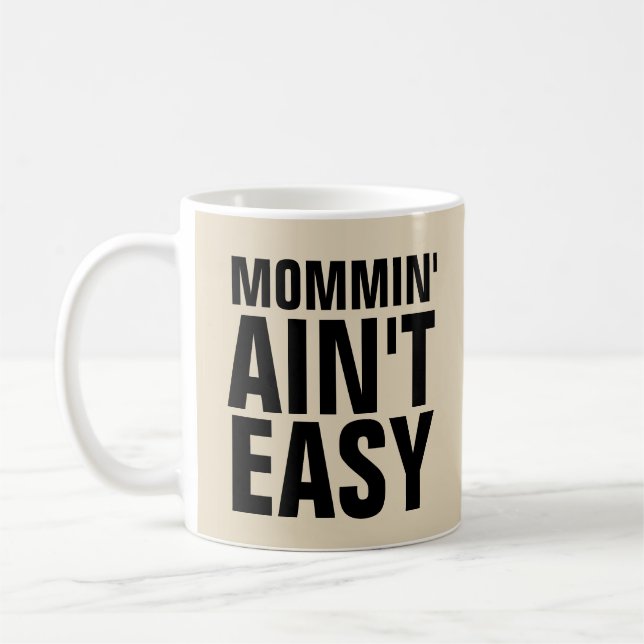 Taza De Café MOMENTO NO ES FÁCIL, DIVERTIDO Coffee Mugs (Izquierda)