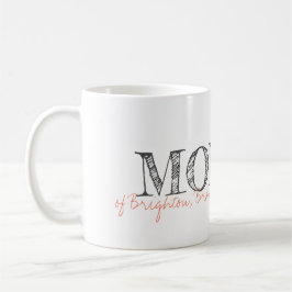 Taza De Café MOMMY Kids Nombres Mantener la tipografía moderna 