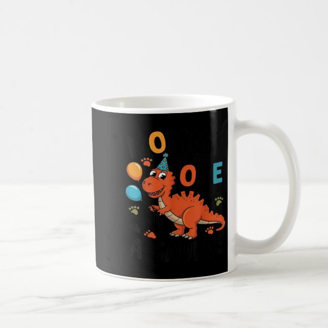 Taza De Café Mommy Of The One-a-saurus 2nd Birthday Dinosaur Pa (Derecha)