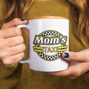 Taza De Café Mom's Taxi Sign