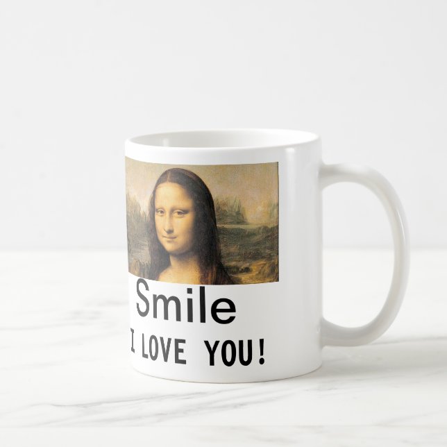 Taza De Café Mona Lisa, Sonríe, te amo! Mugre blanca clásica (Derecha)