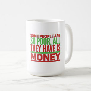 Taza De Café Money-Classic Mug