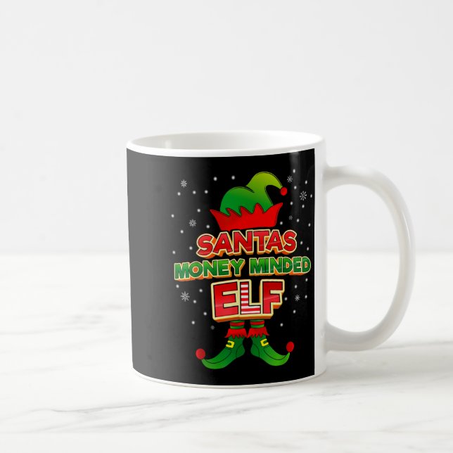 Taza De Café Money Minded Elf Christmas Matching Costumes X-mas (Derecha)