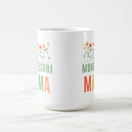 Taza De Café Montessori Mom 