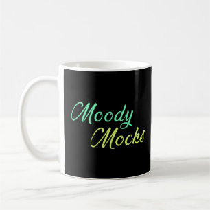 Taza De Café Moody Mocks - Sarcasmo y actitud en estilo